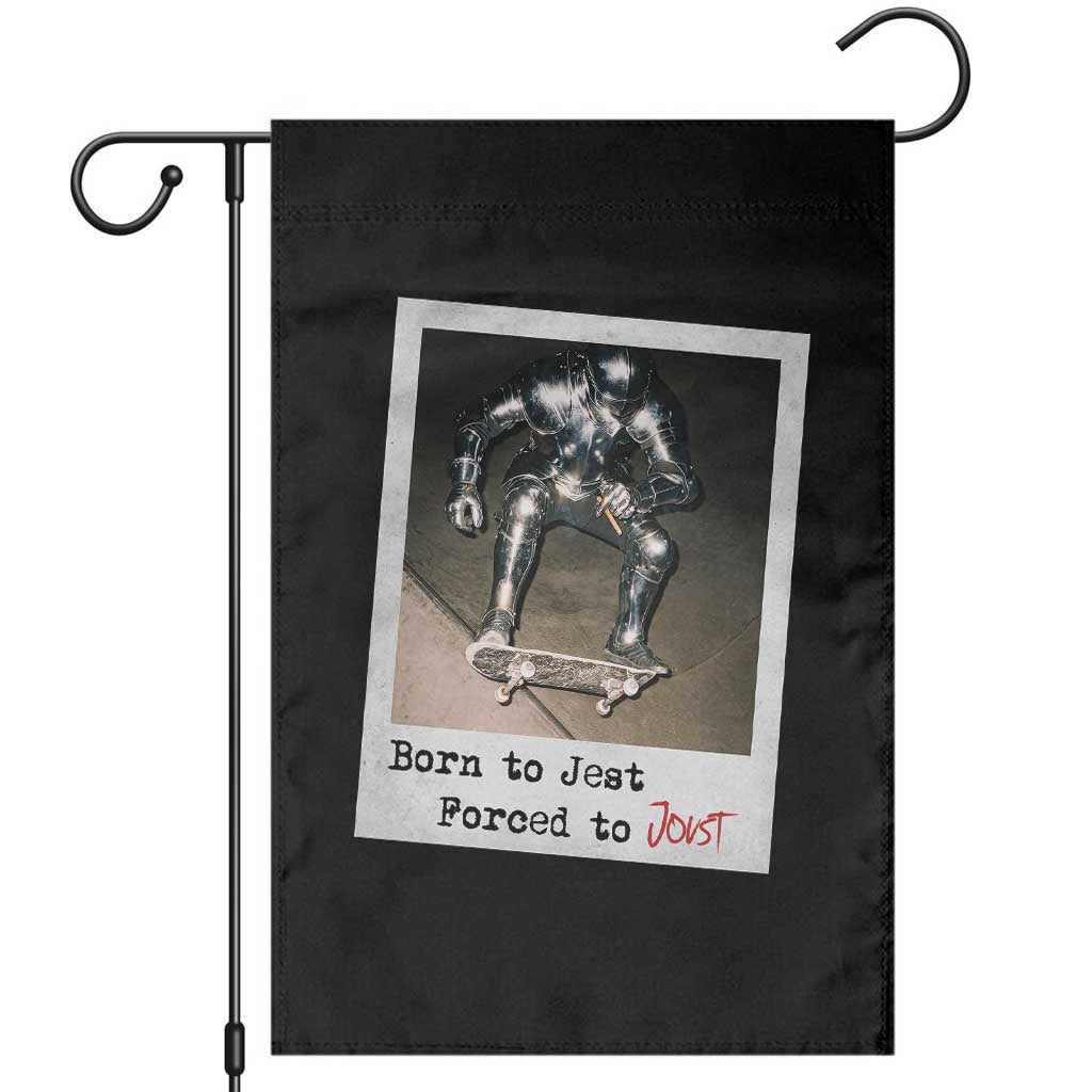 Knights Meme Garden Flag Born to Jest Forced to Joust TS10 Black Print Your Wear