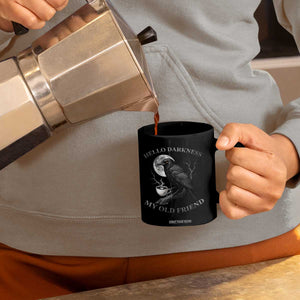 Funny Crow Coffee Coffee Mug Raven Spooky Halloween Hello Darkness My Old Friend TS10 Print Your Wear