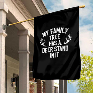 Hunting Garden Flag My Family Tree Has A Deer Stand In It TS10 Print Your Wear
