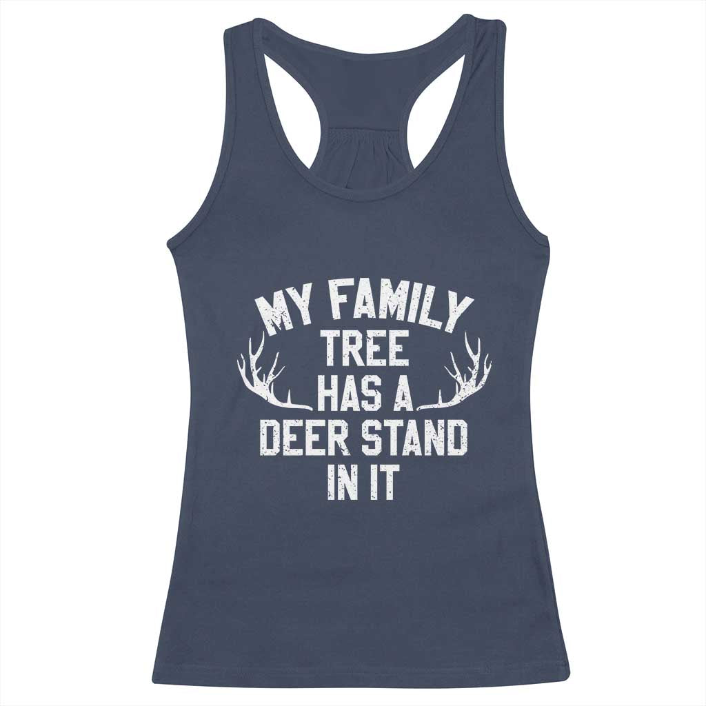 Hunting Racerback Tank Top My Family Tree Has A Deer Stand In It TS10 Navy Print Your Wear