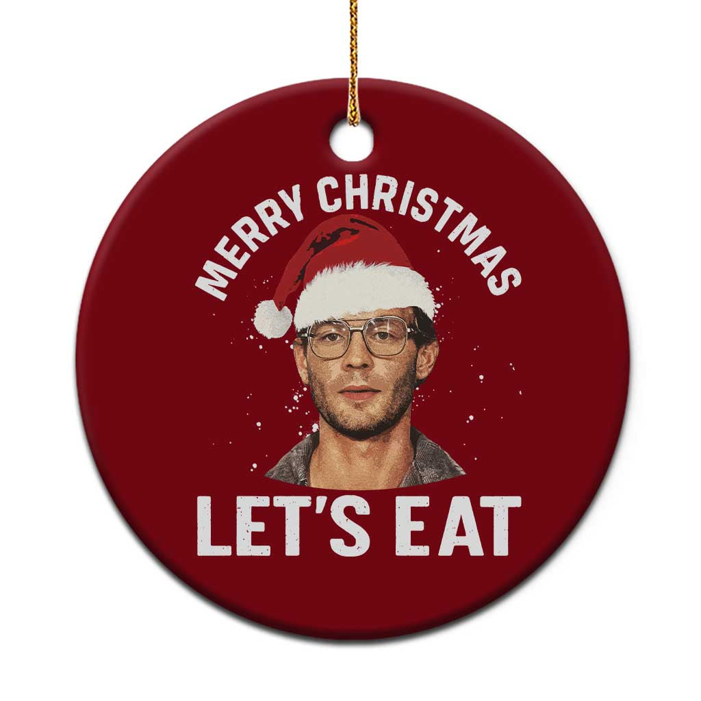 True Crime Ugly Christmas Ceramic Ornament Funny Jeffrey Dahmer Merry Xmas Lets Eat TS10 1pc Red Print Your Wear