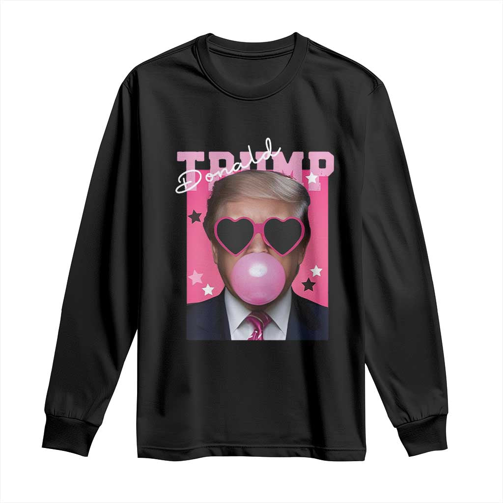 Funny Trump 2024 Long Sleeve Shirt Pink Bubble Gum TS10 Black Print Your Wear