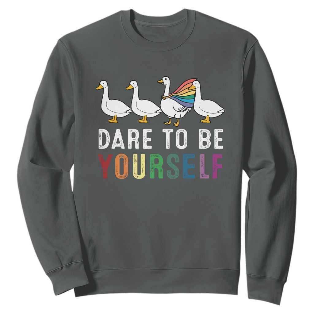 Rainbow Goose Dare to Be Yourself LGBTQ Pride Sweatshirt TS10 Dark Heather Print Your Wear