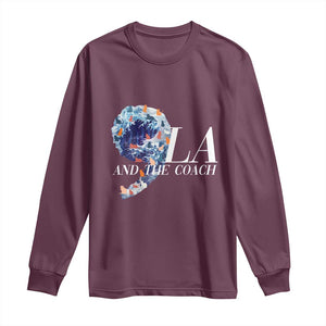 Harris Walz 2024 Long Sleeve Shirt Comma La And The Coach Blue Wave TS10 Maroon Print Your Wear