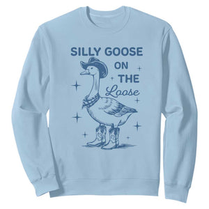 Retro Silly Goose On The Loose Sweatshirt 90s Aesthetic Funny Cowgirl Western TS10 Light Blue Print Your Wear