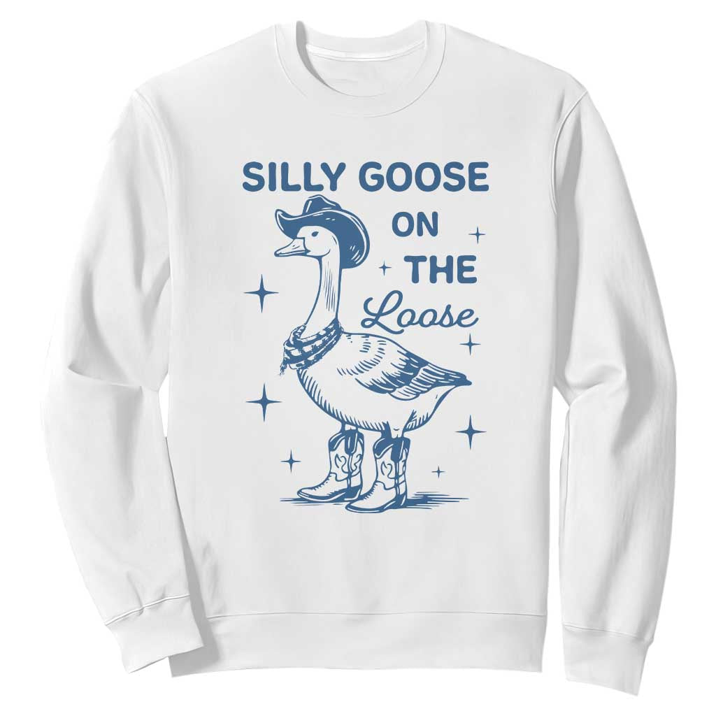 Retro Silly Goose On The Loose Sweatshirt 90s Aesthetic Funny Cowgirl Western TS10 White Print Your Wear