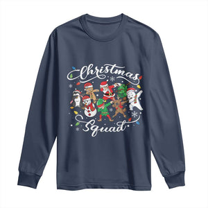 Christmas Squad Long Sleeve Shirt Santa Dabbing Elf Family Matching Pajamas Xmas Crew TS10 Navy Print Your Wear