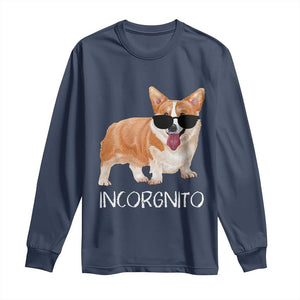Incorgnito Funny Welsh Corgi Owner Dog Lover Long Sleeve Shirt TS10 Navy Print Your Wear