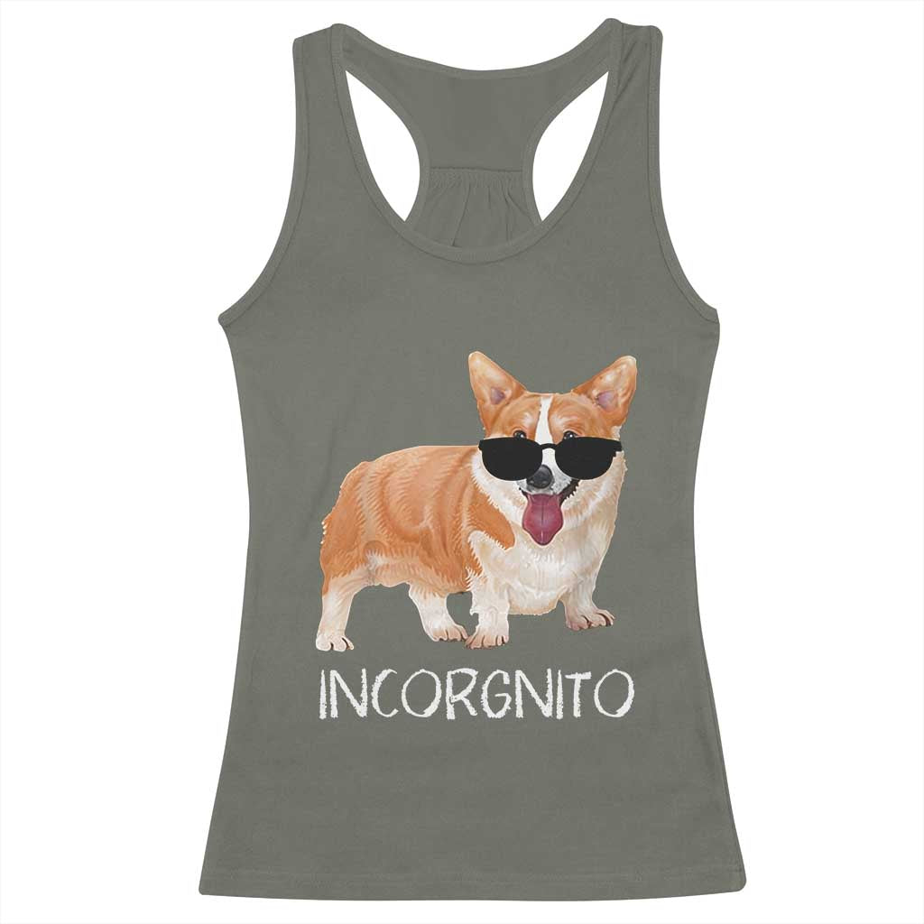 Incorgnito Funny Welsh Corgi Owner Dog Lover Racerback Tank Top TS10 Military Green Print Your Wear
