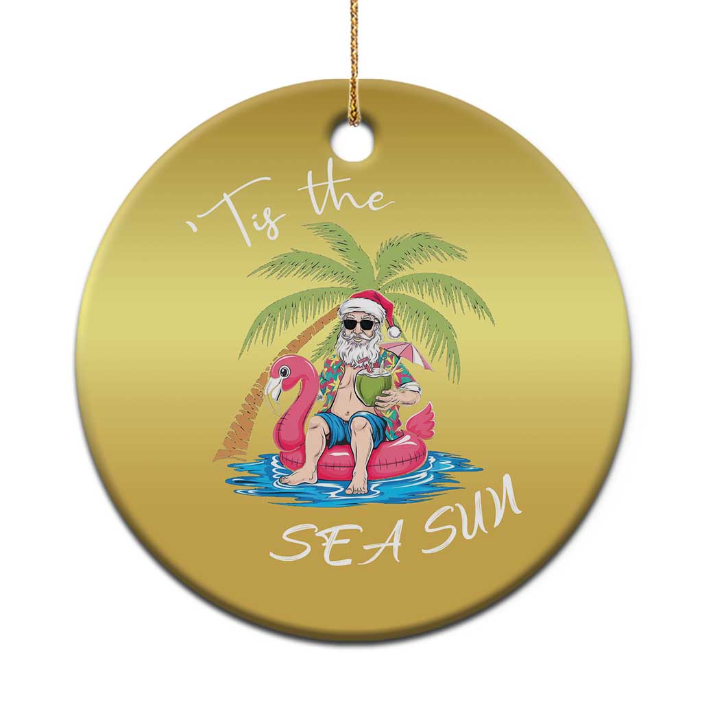 Hawaiian Christmas Ornament Santa Tis The Sea Sun Beach Hawaii Xmas In July Tropical Xmas Gift Family Holiday TS10 Print Your Wear