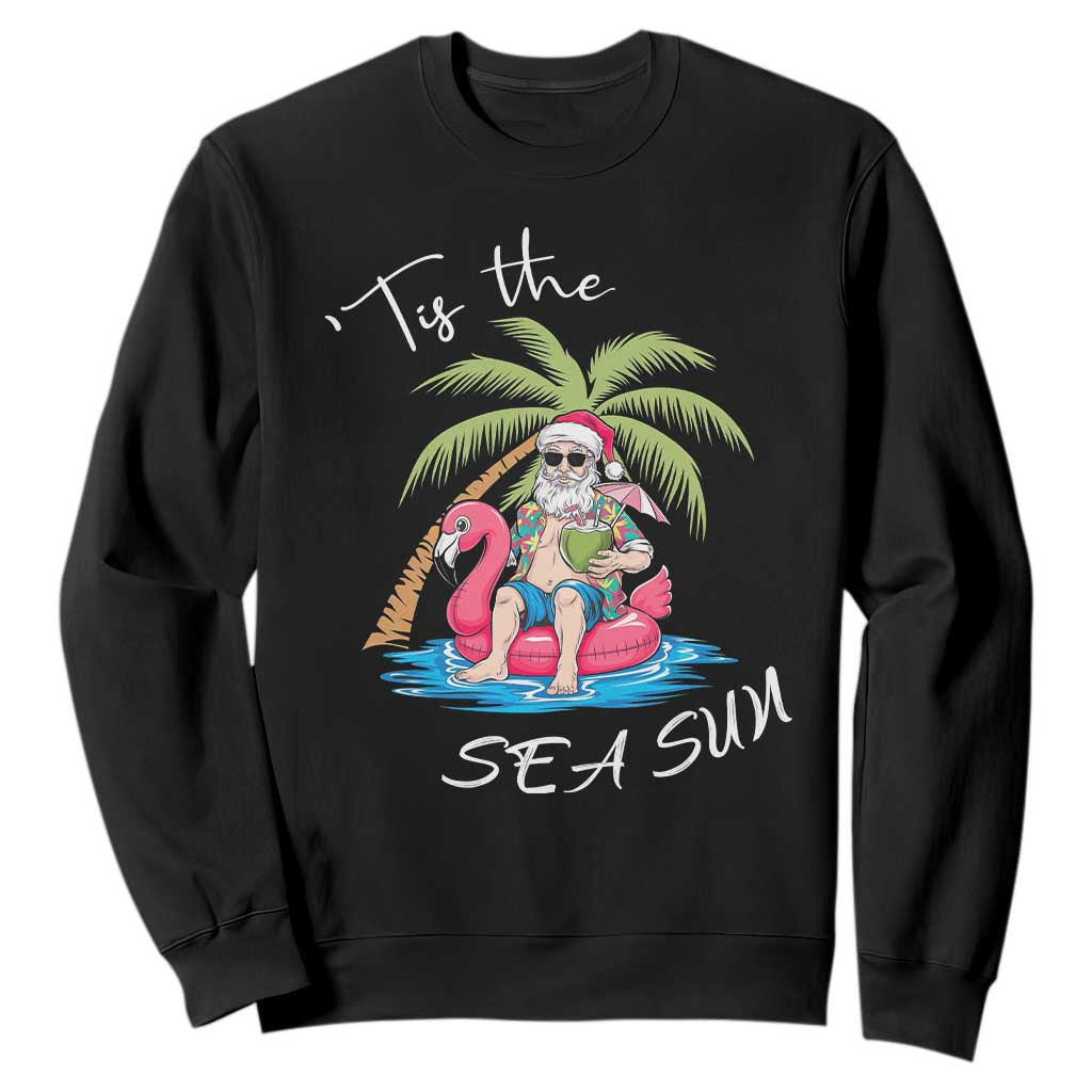 Hawaiian Christmas Santa Sweatshirt Tis The Sea Sun Beach Hawaii Xmas Tropical Xmas TS10 Black Print Your Wear