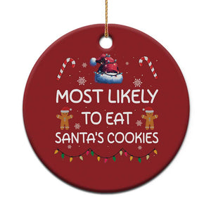 Funny Christmas Ornament Most Likely To Eat Santas Cookies TS10 Print Your Wear