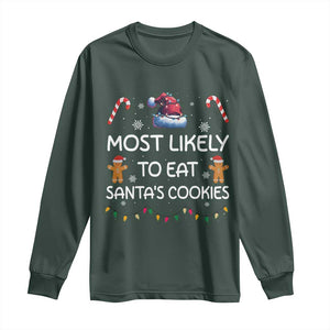 Family Matching Christmas Long Sleeve Shirt Most Likely To Eat Santas Cookies TS10 Dark Forest Green Print Your Wear