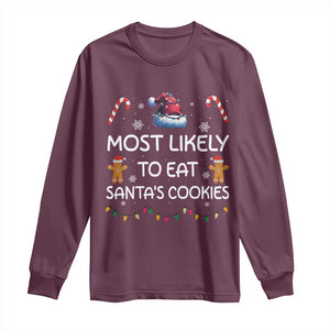 Family Matching Christmas Long Sleeve Shirt Most Likely To Eat Santas Cookies TS10 Maroon Print Your Wear