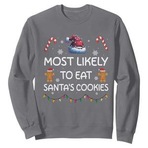 Family Matching Christmas Sweatshirt Most Likely To Eat Santas Cookies TS10 Charcoal Print Your Wear