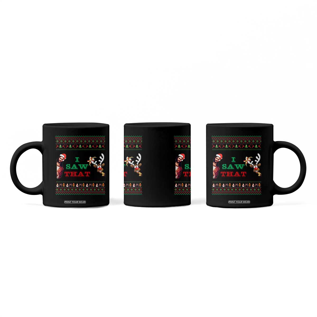 Jesus I Saw That Meme Coffee Mug Funny Ugly Christmas Religious Christian TS10 Print Your Wear