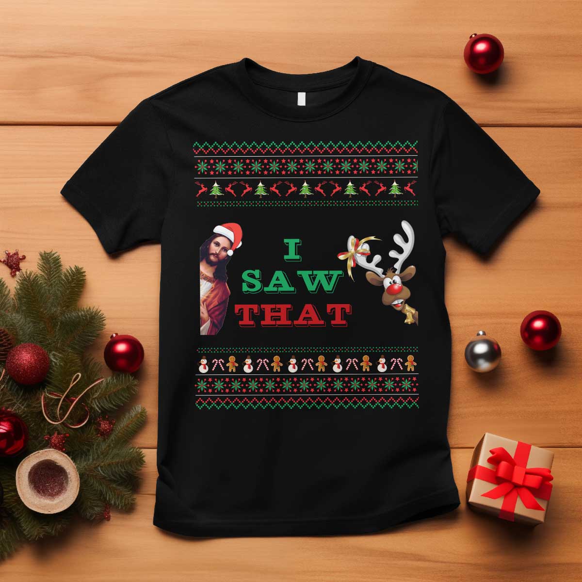 Jesus I Saw That Meme T Shirt Funny Ugly Christmas Religious Christian TS10 Black Print Your Wear