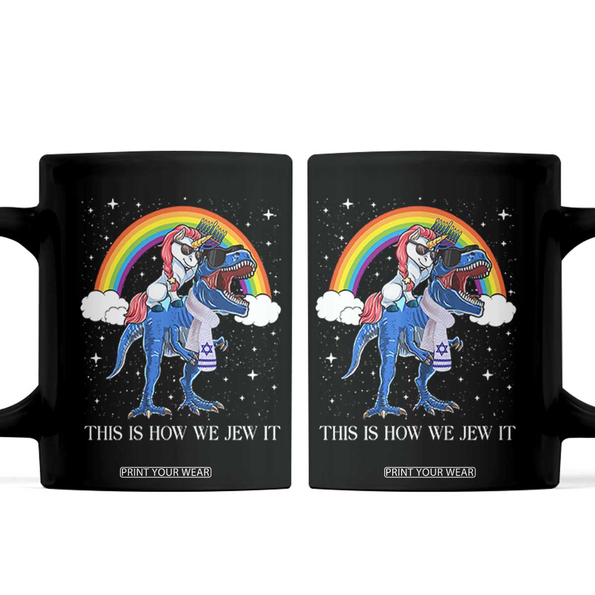 Funny Hanukkah Coffee Mug Jewnicorn This Is How We Jew It TS10 Black Print Your Wear