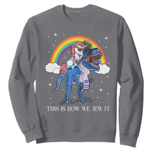 Funny Hanukkah Sweatshirt Jewnicorn This Is How We Jew It TS10 Charcoal Print Your Wear