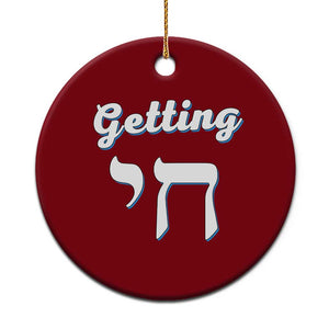 Funny Jewish Ceramic Ornament Getting Chai High Hanukkah Humor TS10 1pc Red Print Your Wear