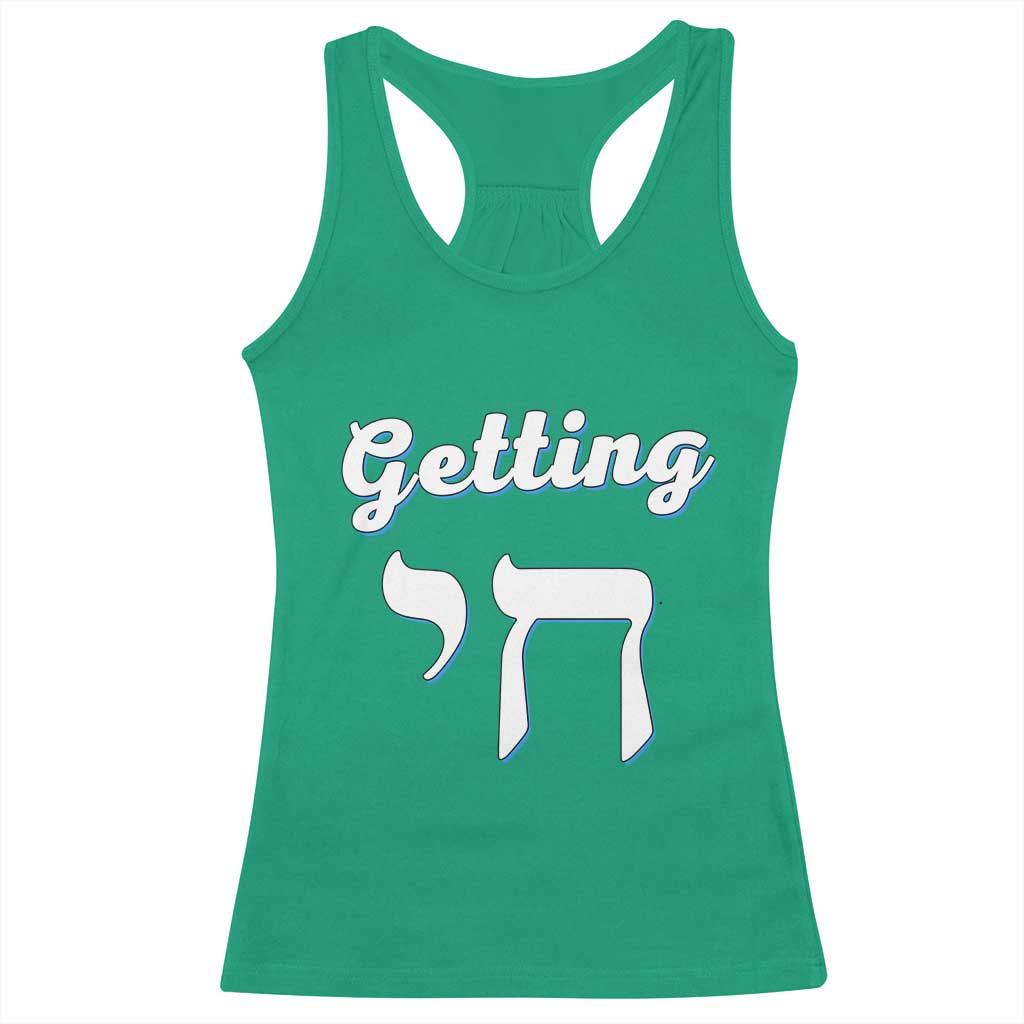 Funny Jewish Racerback Tank Top Getting Chai High Hanukkah Humor TS10 Irish Green Print Your Wear