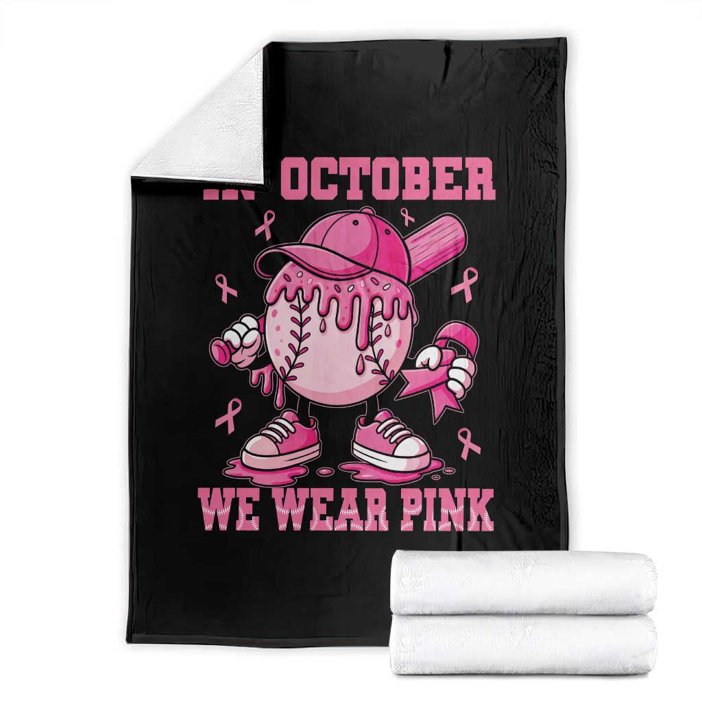 Baseball Breast Cancer Throw Blanket In October We Wear Pink Baseball Drip TS10 Black Print Your Wear