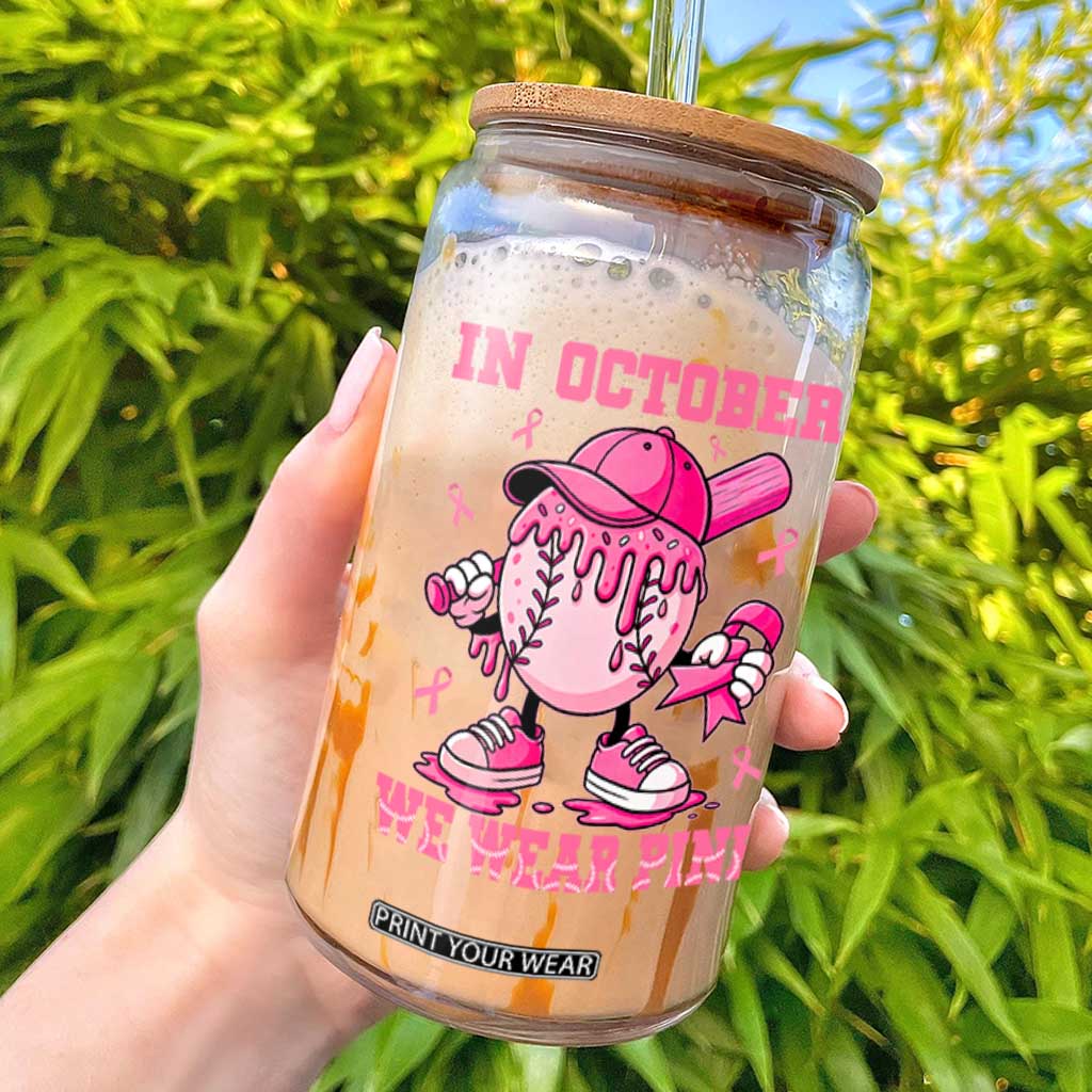 Baseball Breast Cancer Glass Can In October We Wear Pink Baseball Drip TS10 Black Print Your Wear