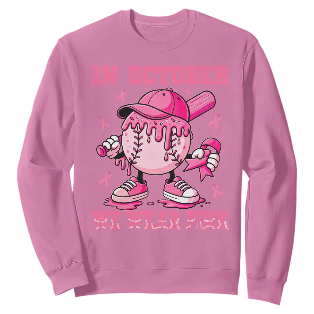 Baseball Breast Cancer Sweatshirt In October We Wear Pink Baseball Drip TS10 Azalea Print Your Wear