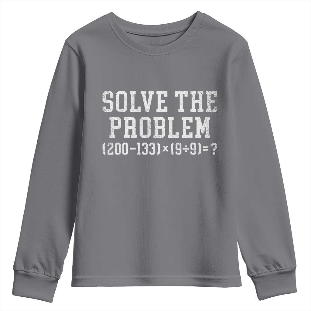 Funny Six Seven Youth Sweatshirt Math Teacher Joke 67 Meme Gen Alpha Slang TS10 Charcoal Print Your Wear