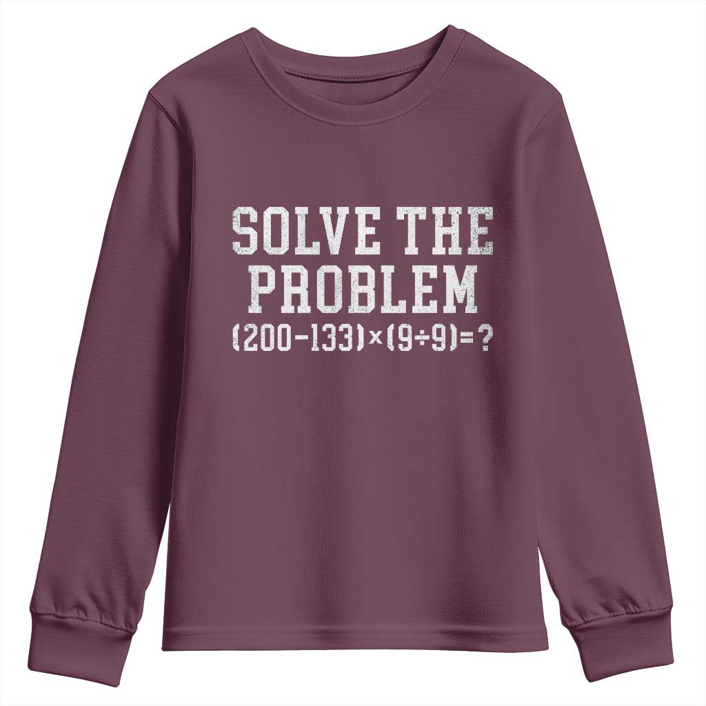 Funny Six Seven Youth Sweatshirt Math Teacher Joke 67 Meme Gen Alpha Slang TS10 Maroon Print Your Wear
