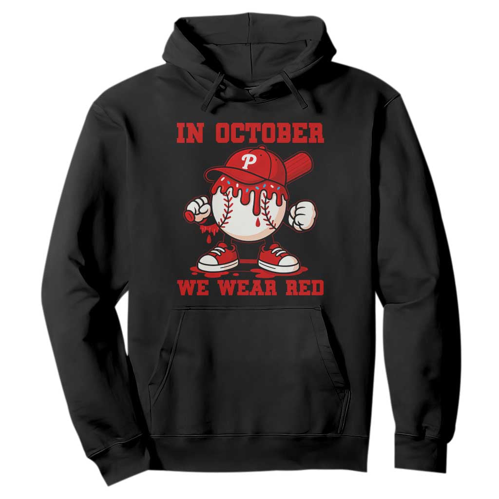 Red October Philly Hoodie Philadelphia Baseball Drip Boy TS10 Black Print Your Wear