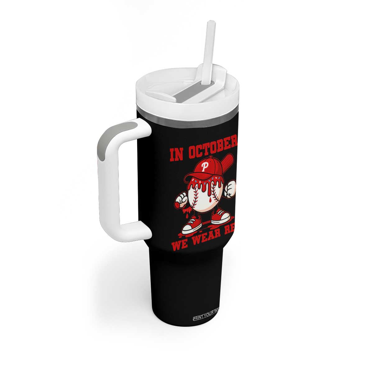 Red October Philly Tumbler With Handle Philadelphia Baseball Drip Boy TS10 Print Your Wear