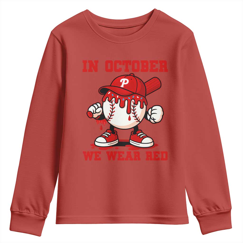 Red October Philly Youth Sweatshirt Philadelphia Baseball Drip Boy TS10 Red Print Your Wear