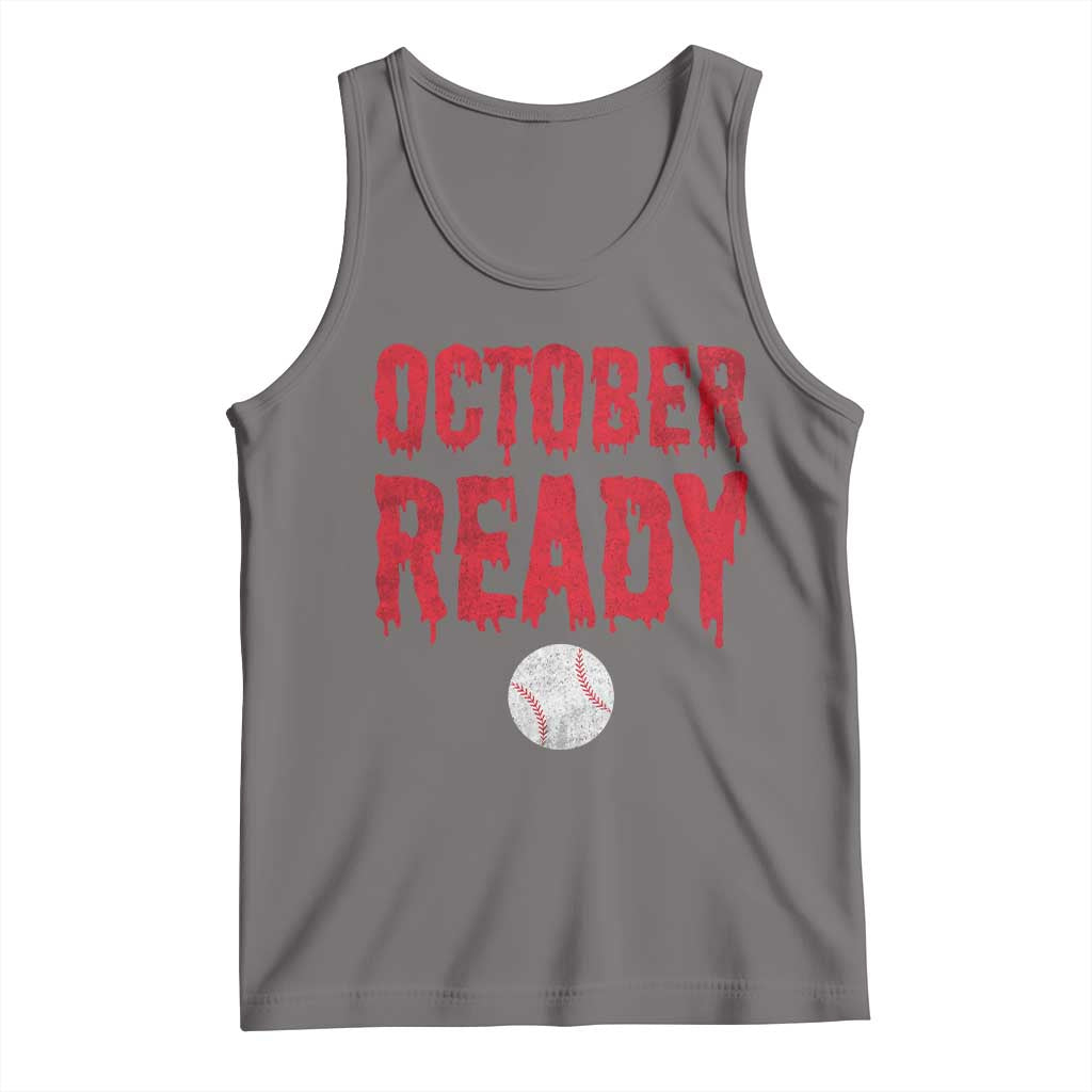 October Ready Tank Top Philadelphia Playoff Baseball Gift Halloween Costume TS10 Deep Heather Print Your Wear