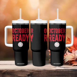 October Ready Tumbler With Handle Philadelphia Playoff Baseball Gift Halloween Costume TS10 Print Your Wear