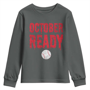 October Ready Youth Sweatshirt Philadelphia Playoff Baseball Gift Halloween Costume TS10 Dark Heather Print Your Wear