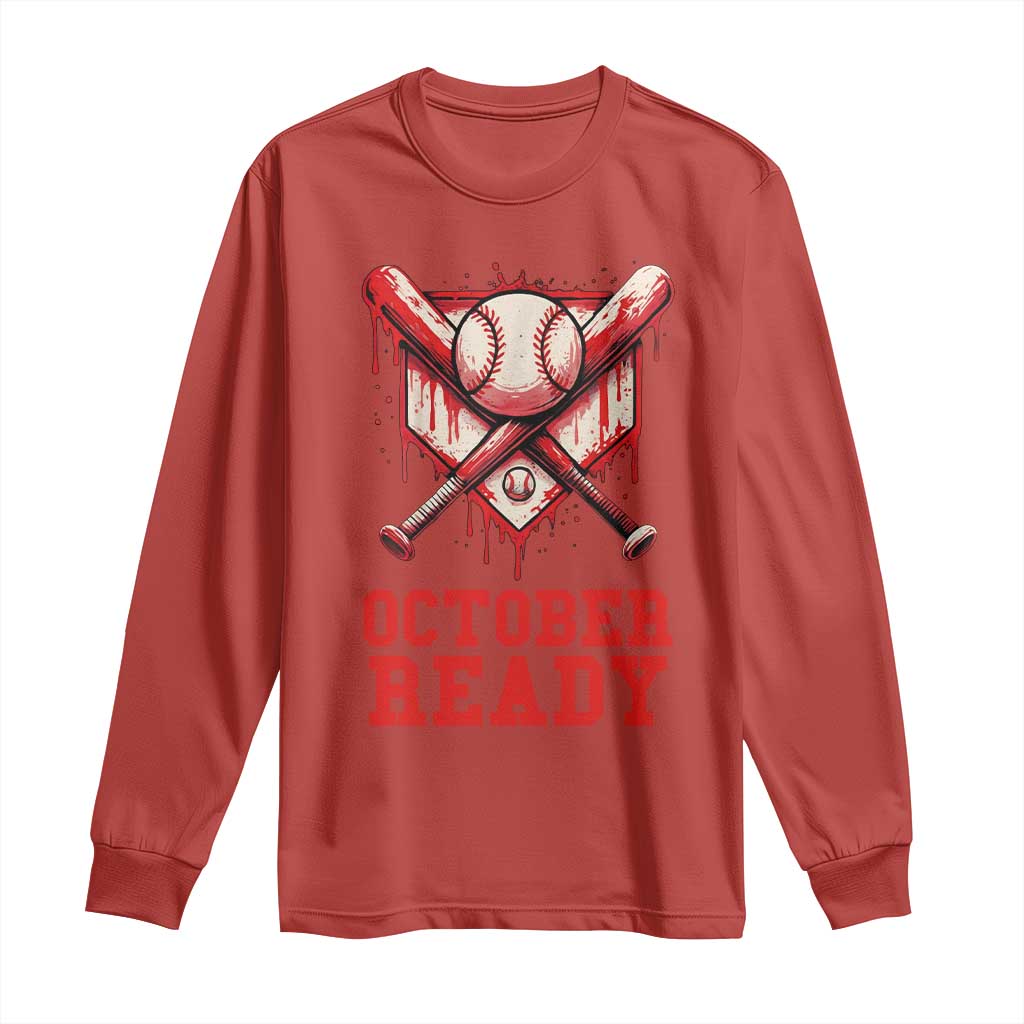 October Ready Long Sleeve Shirt Philadelphia Playoff Baseball Drip Graffiti TS10 Red Print Your Wear