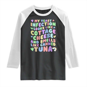 Inappropriate Adult Raglan Shirt Funny My Yeast Infection Roulette Game TS10 Black White Print Your Wear