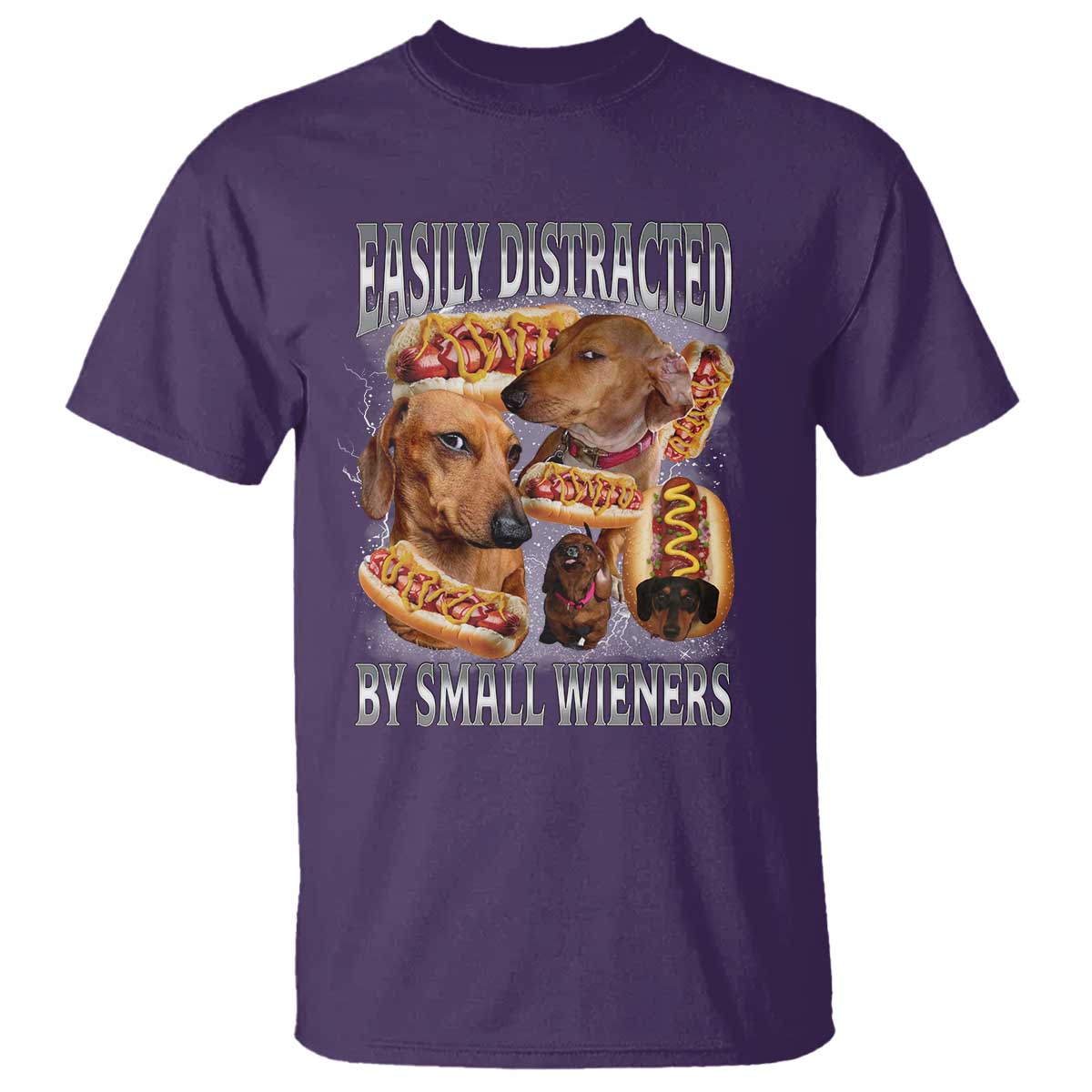 Funny Offensive Dachshund T Shirt Easily Distracted By Small Wieners Bootleg Meme TS10 Purple Print Your Wear