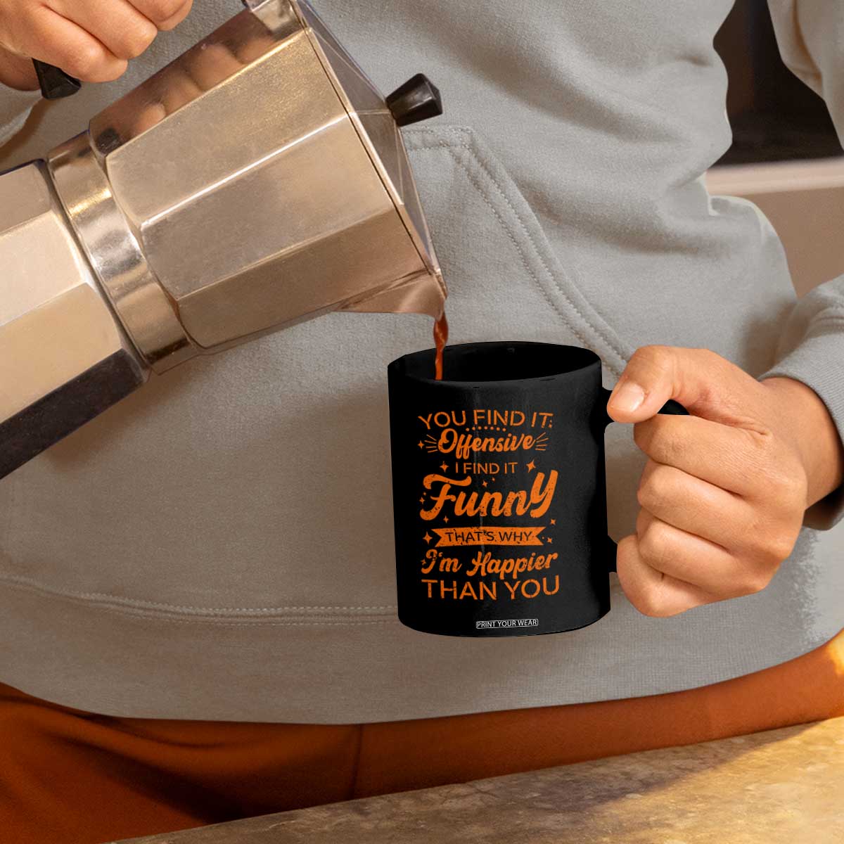 Funny Sarcastic Saying Coffee Mug Adult Humor Offensive Happy Feeling Quote TS10 Print Your Wear