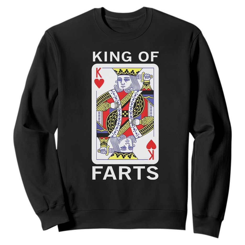 King of Farts Sweatshirt Funny Joke Inappropriate Fart Prank Gift TS10 Black Print Your Wear