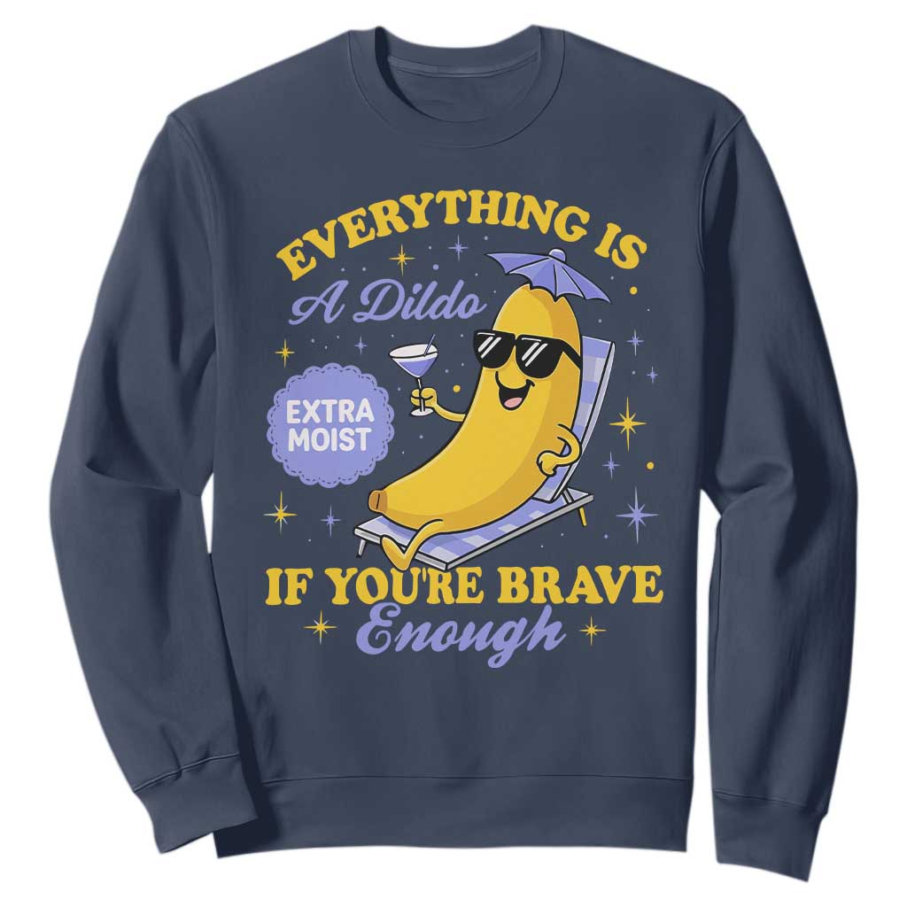 Funny Embarrassing Saying Sweatshirt Sarcastic Inappropriate Raunchy Banana TS10 Navy Print Your Wear