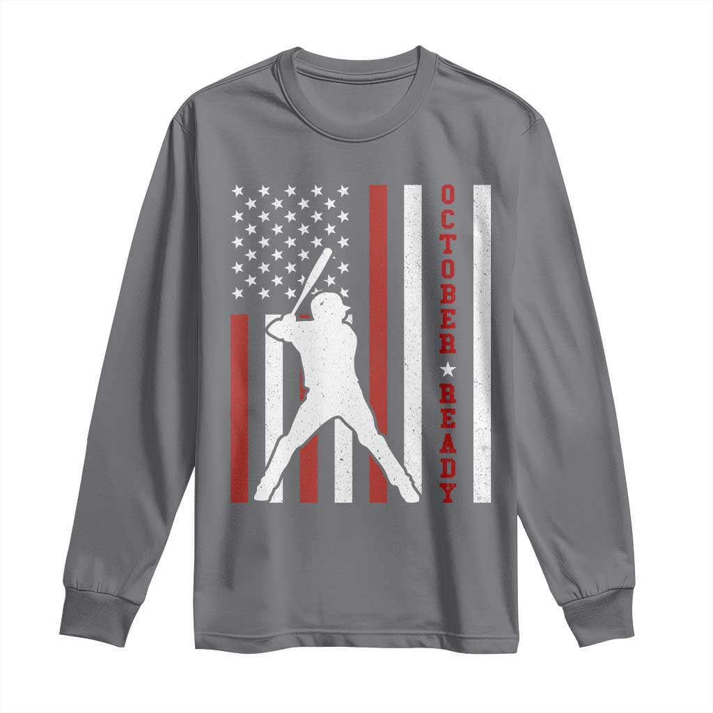 October Ready Long Sleeve Shirt Cool Distressed Philadelphia Baseball Fan US Flag TS10 Charcoal Print Your Wear