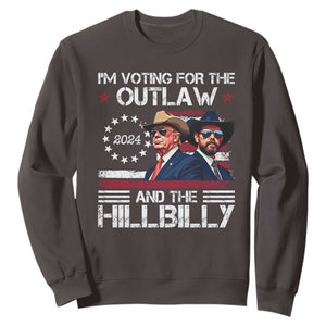 Trump Vance '24 Sweatshirt Trump I'm Voting For The Outlaw And Hillbilly TS10 Dark Chocolate Print Your Wear