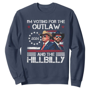 Trump Vance '24 Sweatshirt Trump I'm Voting For The Outlaw And Hillbilly TS10 Navy Print Your Wear