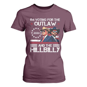 Trump Vance '24 T Shirt For Women Trump I'm Voting For The Outlaw And Hillbilly TS10 Maroon Print Your Wear