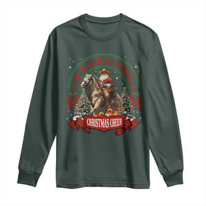 Western Christmas Long Sleeve Shirt Howdy Country Christmas Horse Xmas Cheer TS10 Dark Forest Green Print Your Wear