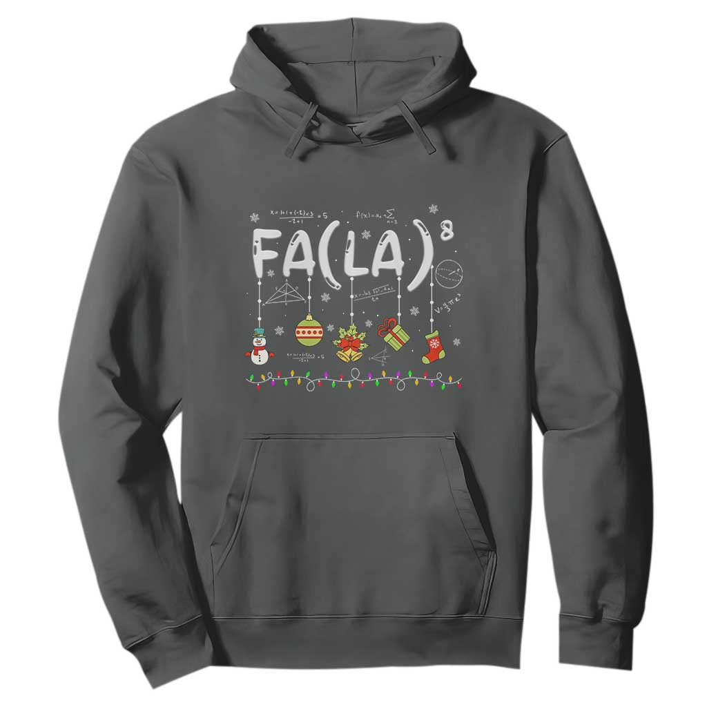 Funny Christmas Hoodie FA (LA)8 Funny Xmas Santa Fa La Math Teacher Student TS10 Dark Heather Print Your Wear