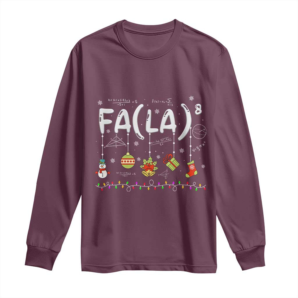 Funny Christmas Long Sleeve Shirt FA (LA)8 Funny Xmas Santa Fa La Math Teacher Student TS10 Maroon Print Your Wear