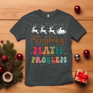 Math Teacher Christmas T Shirt Sleighing Math Problem Xmas Gift TS10 Dark Heather Print Your Wear